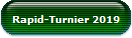 Rapid-Turnier 2019